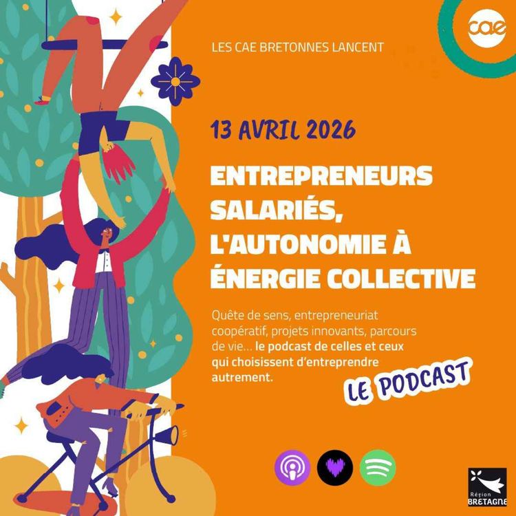 cover art for Entrepreneurs Salariés, l'Autonomie à énergie collective