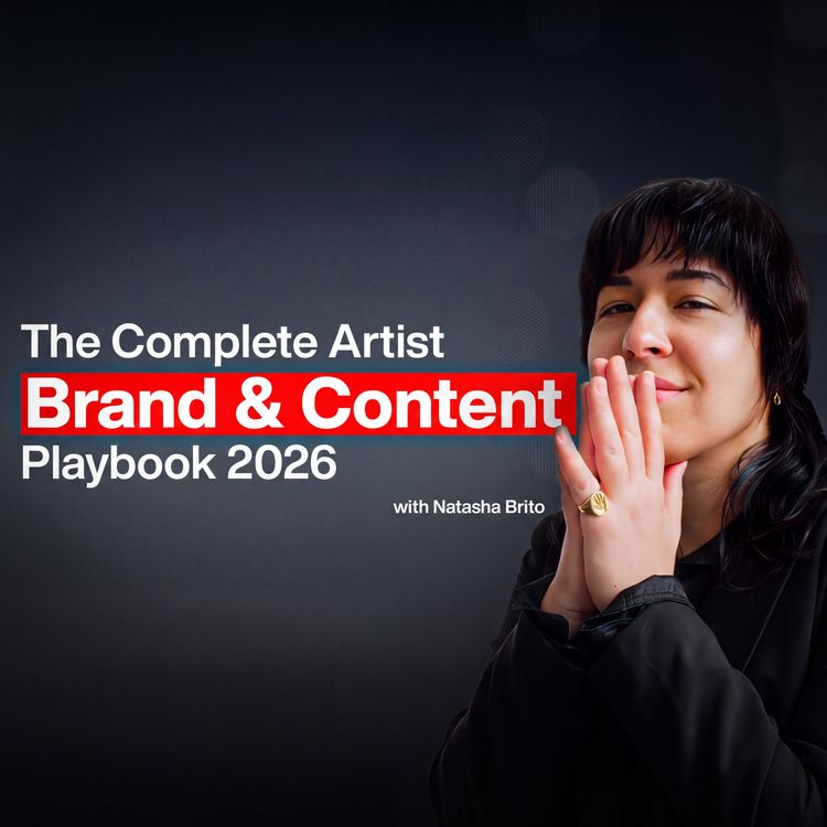 cover art for The Complete Artist Brand & Content Playbook (2026)