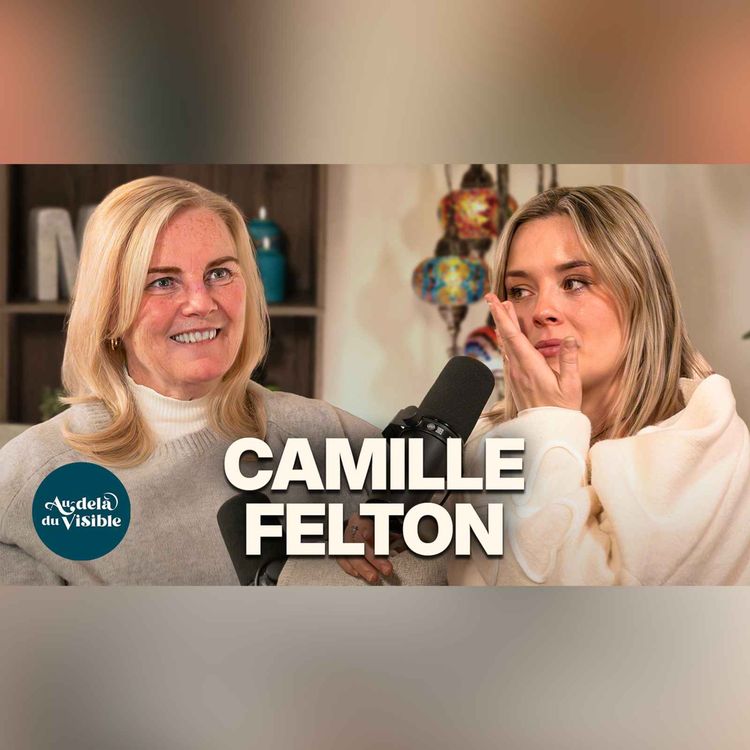 cover art for Entités maléfiques, Tarot, Ouija et se connecter à l’âme d’un proche à Camille Felton