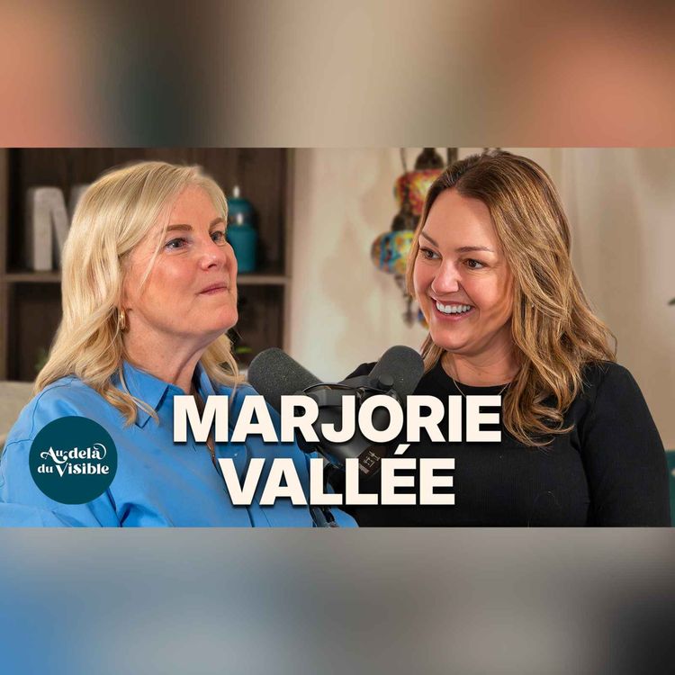 cover art for Marjorie Vallée face à des messages inattendus de l’au-delà