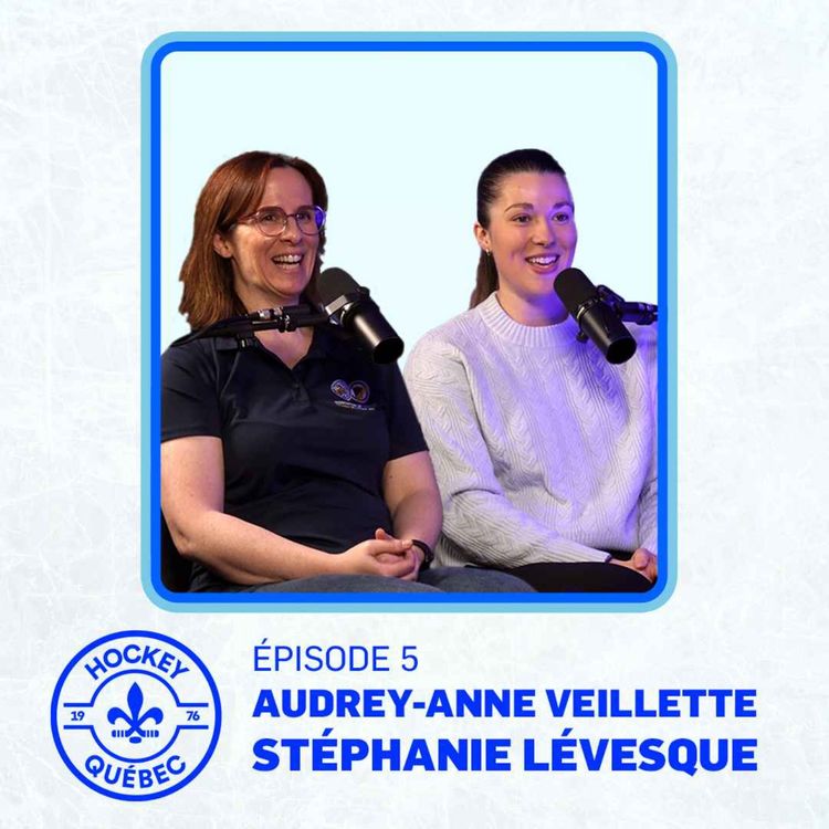 cover art for Hockey Québec - Épisode 05 - Le hockey au féminin