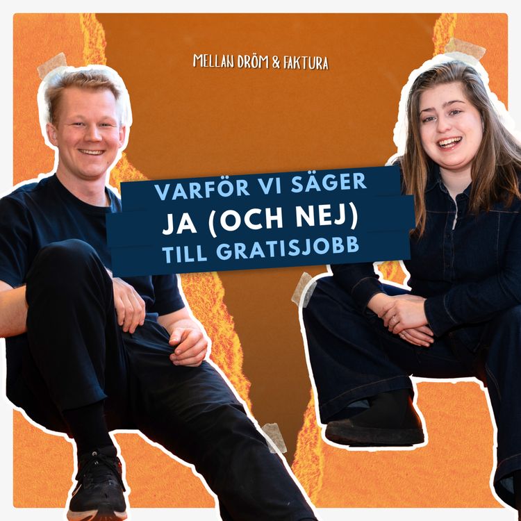 cover art for Varför vi säger ja (och nej) till gratisjobb
