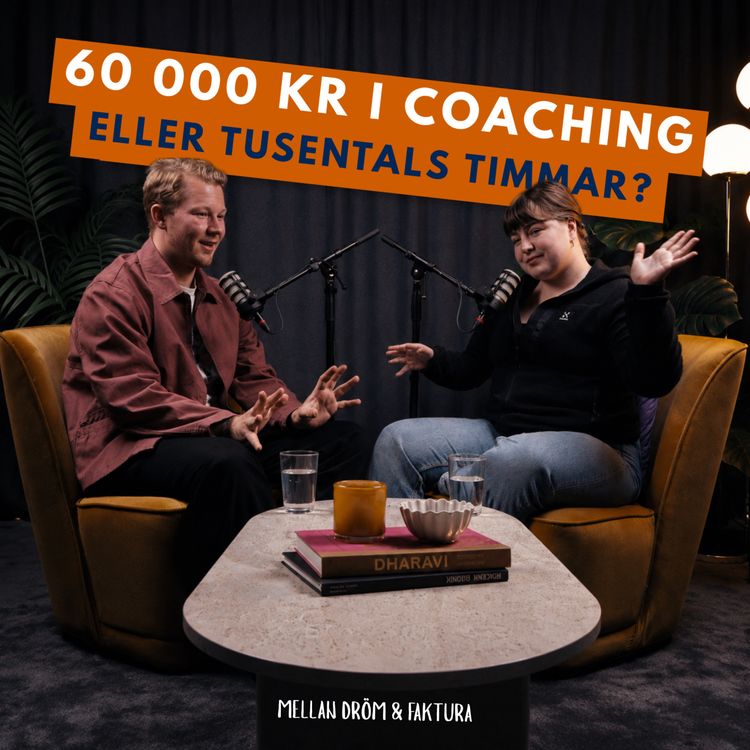 cover art for 60 000 kr i coaching eller tusentals timmar?