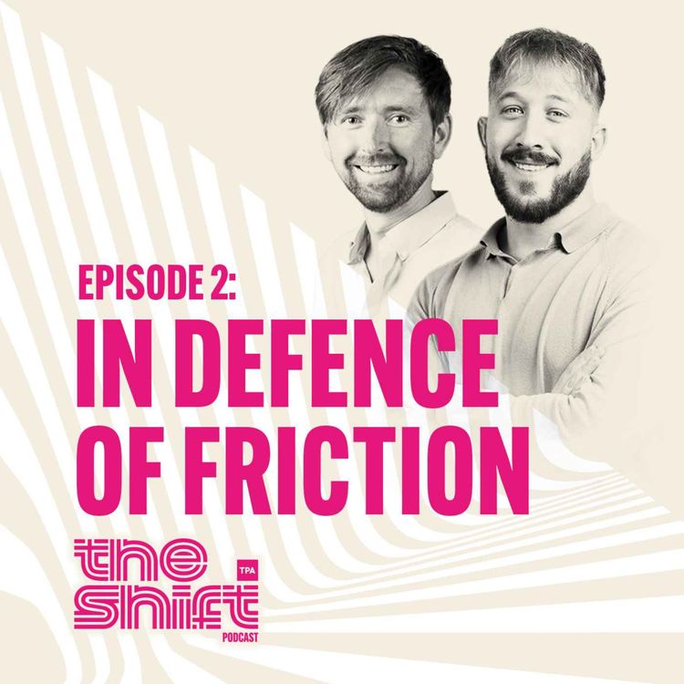 cover art for Episode 2: In Defence of Friction