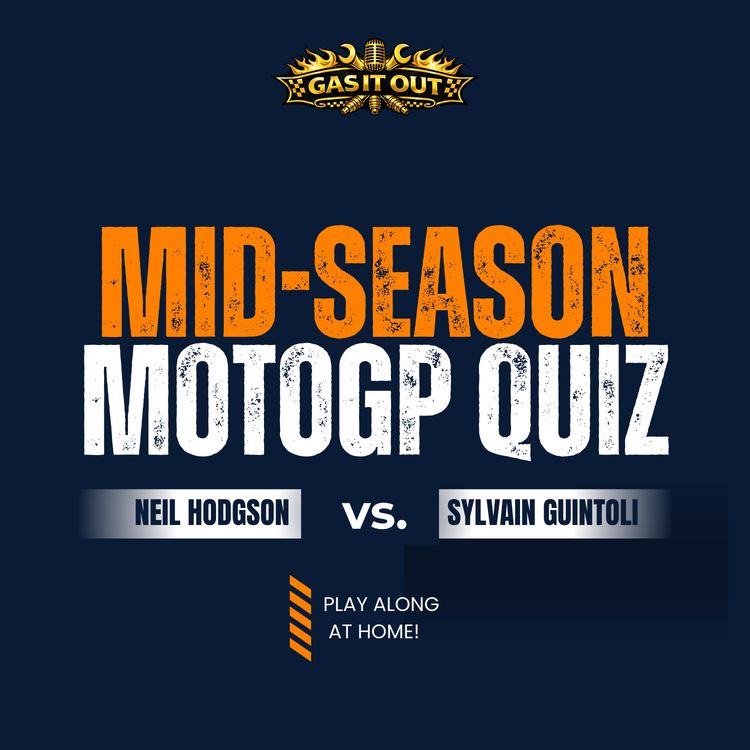 cover art for The Ultimate Mid-Season MotoGP Quiz | NH vs. SG vs. The Fans