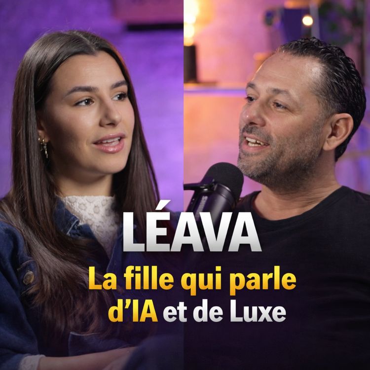 cover art for L’intelligence artificielle va-t-elle transformer le luxe ? Décryptage avec Léava Cohen