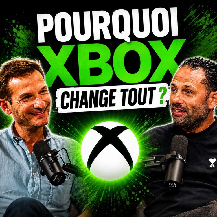 cover art for Pourquoi Xbox change tout ? Analyse avec Thomas Grellier