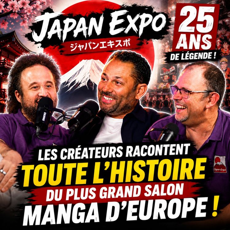 cover art for 🎌 Les créateurs de Japan Expo racontent les 25 ans du plus grand salon manga d’Europe !