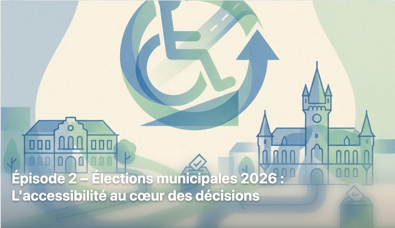 cover art for 2026 : Le vote peut-il changer l’accessibilité de nos villes ?