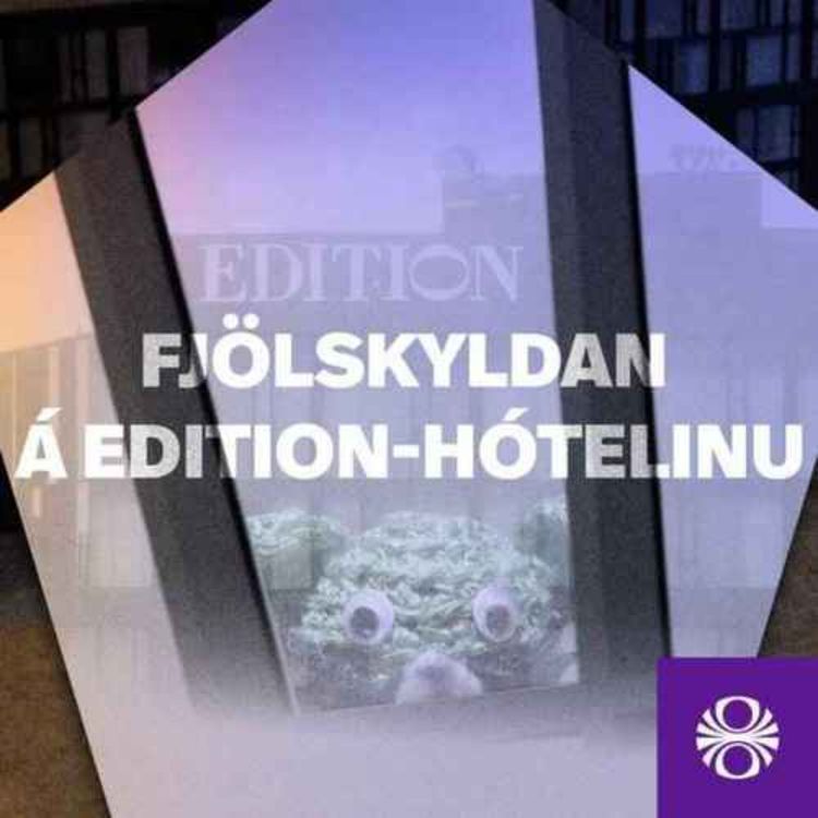 cover art for Fjölskyldan á Edition-hótelinu