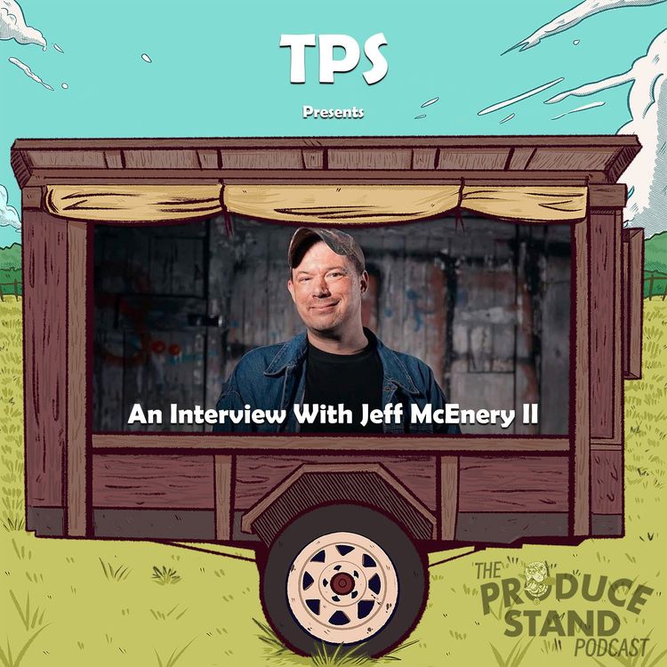 cover art for TPS302: An Interview With Jeff McEnery II