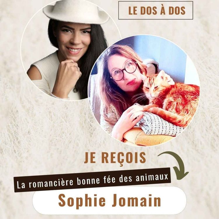 cover art for Le dos à dos de l'Animal au Cœur : Sophie Jomain dans la tête de son chat