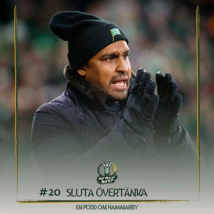 cover art for #20 Sluta övertänka