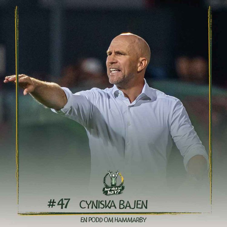 cover art for #47 Cyniska Bajen