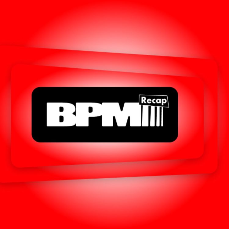 cover art for BPM Podcast recap