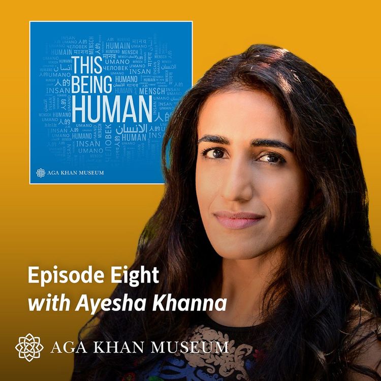 cover art for Episode 8 - Ayesha Khanna
