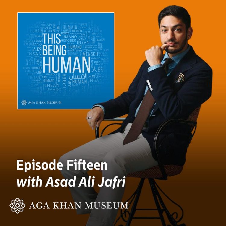 cover art for Episode 15 - Asad Ali Jafri