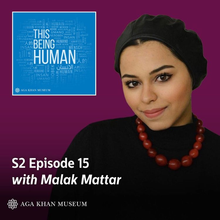 cover art for Episode 15 - Malak Mattar