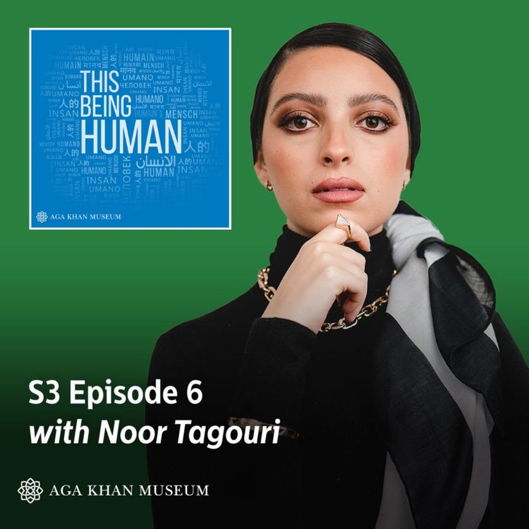 cover art for Episode 6 - Noor Tagouri