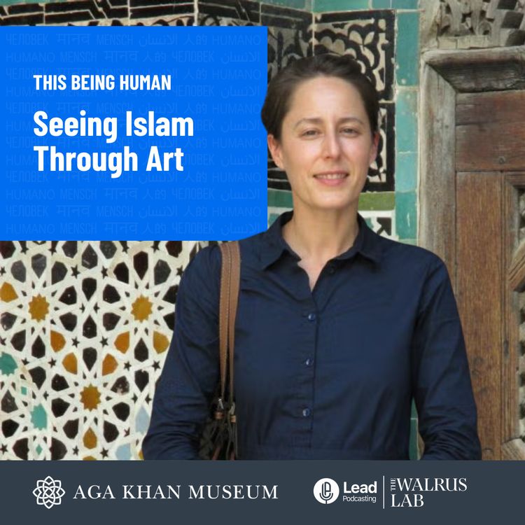 cover art for Seeing Islam Through Art with Christiane Gruber