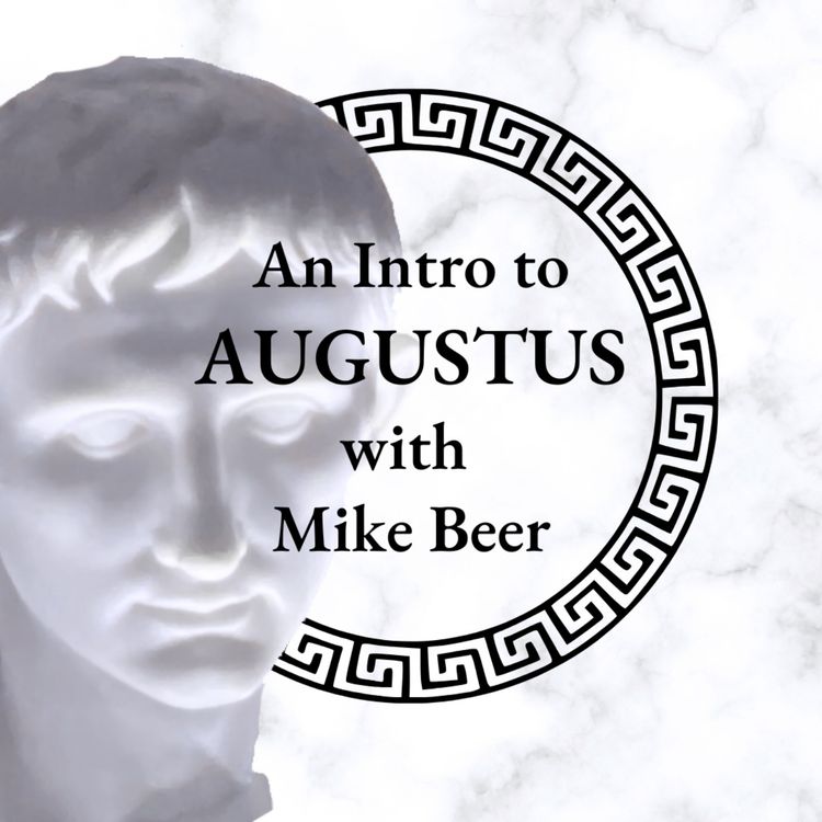 cover art for Augustus - An Introduction (Part 2)