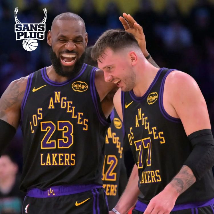 cover art for SANS PLUG #5 - LUKA ET LES LAKERS : INARRÊTABLES !