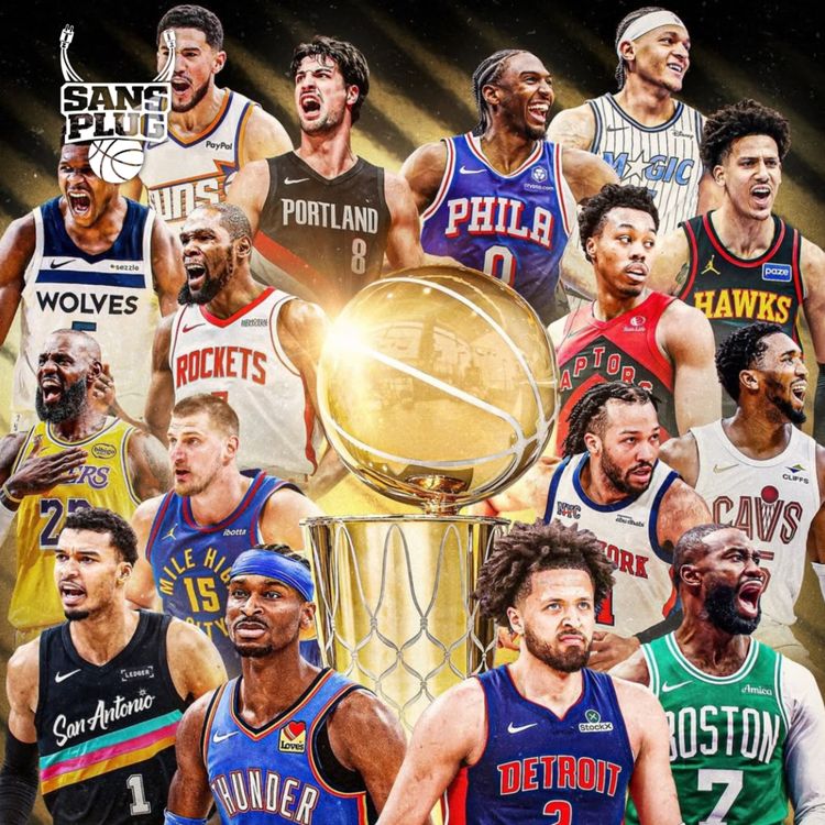 cover art for SANS PLUG HORS SÉRIE #2 - PREVIEW DES PLAYOFFS NBA