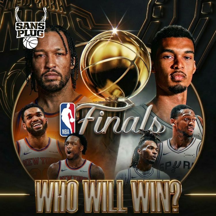 cover art for SANS PLUG #10 - LES FINALES NBA 2026