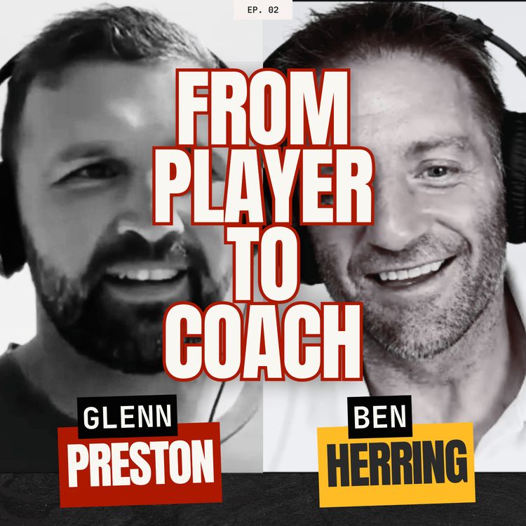 cover art for From Player to Coach with Ben Herring