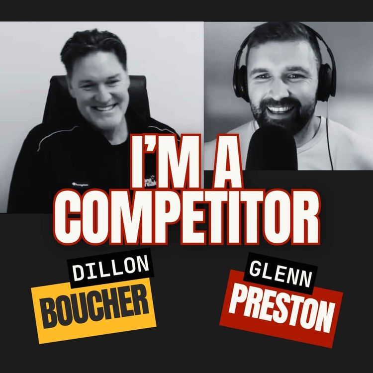 cover art for I'm a Competitor with Dillon Boucher