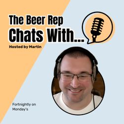 cover art for The Beer Rep Chats With