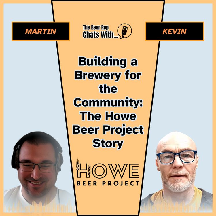 cover art for Building a Brewery for the Community: The Howe Beer Project Story