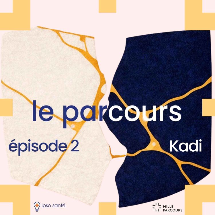 cover art for épisode 2 : Kadi