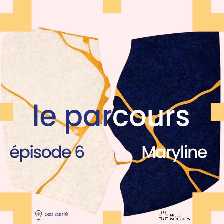 cover art for épisode 6 : Maryline