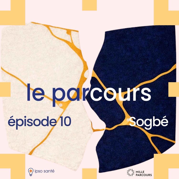 cover art for épisode 10 : Sogbé
