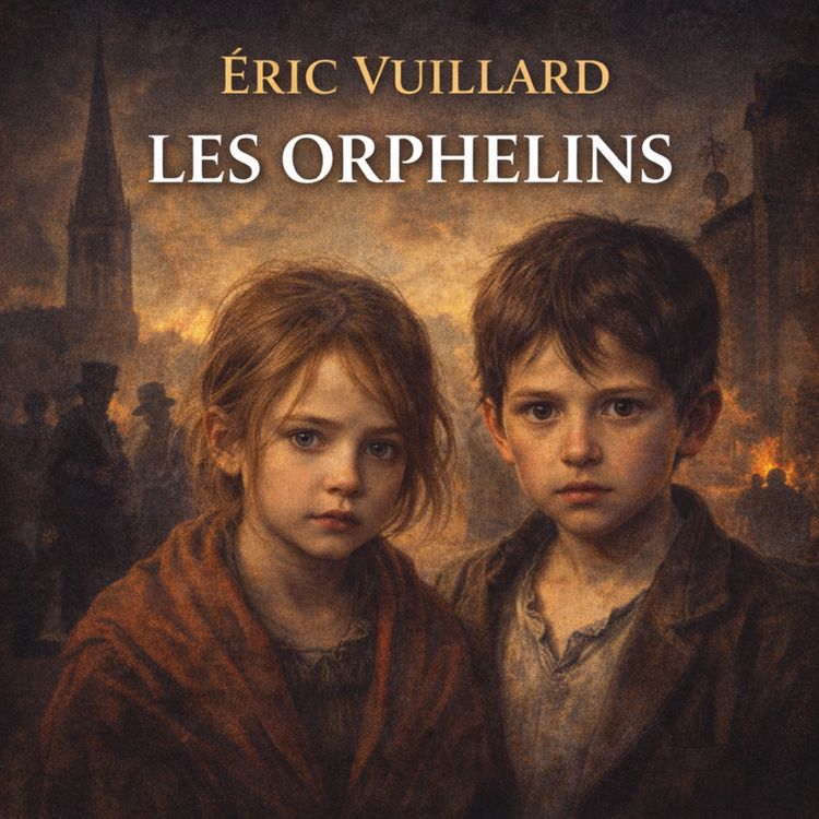 cover art for Les orphelins - Eric Vuillard