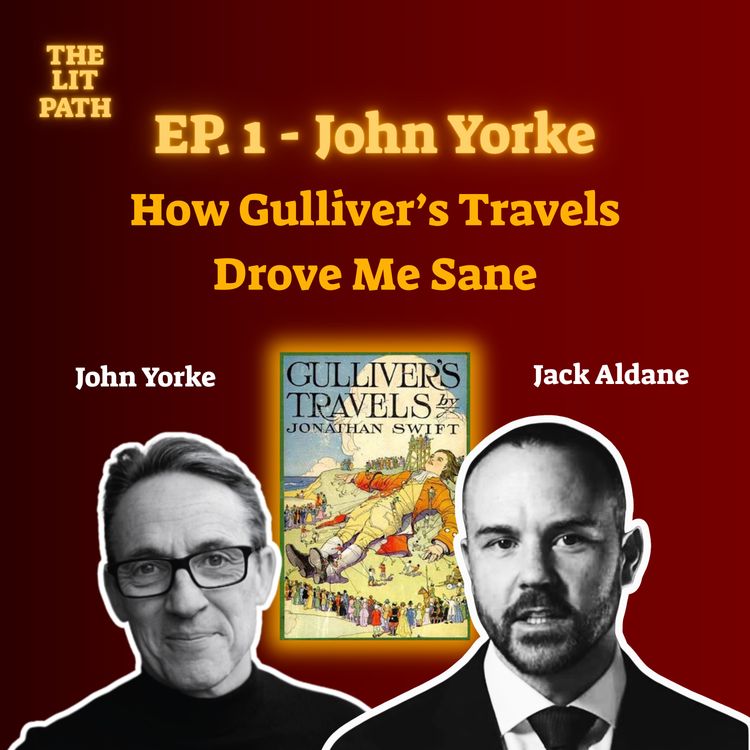 cover art for How Gulliver's Travels Drove Me Sane, with John Yorke