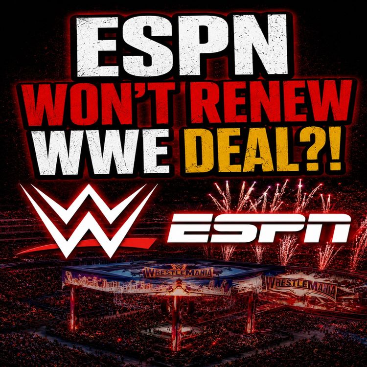 cover art for ESPN Reportedly ALREADY Wants Out of Its WWE Deal?!