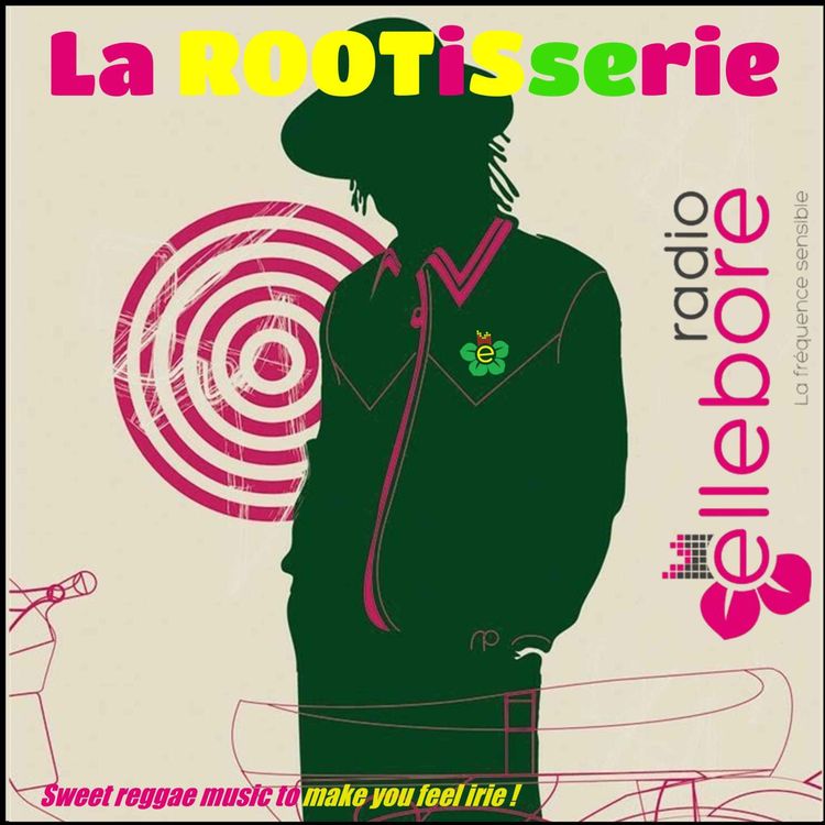 cover art for La_ROOTiSserie - Radioshow#95