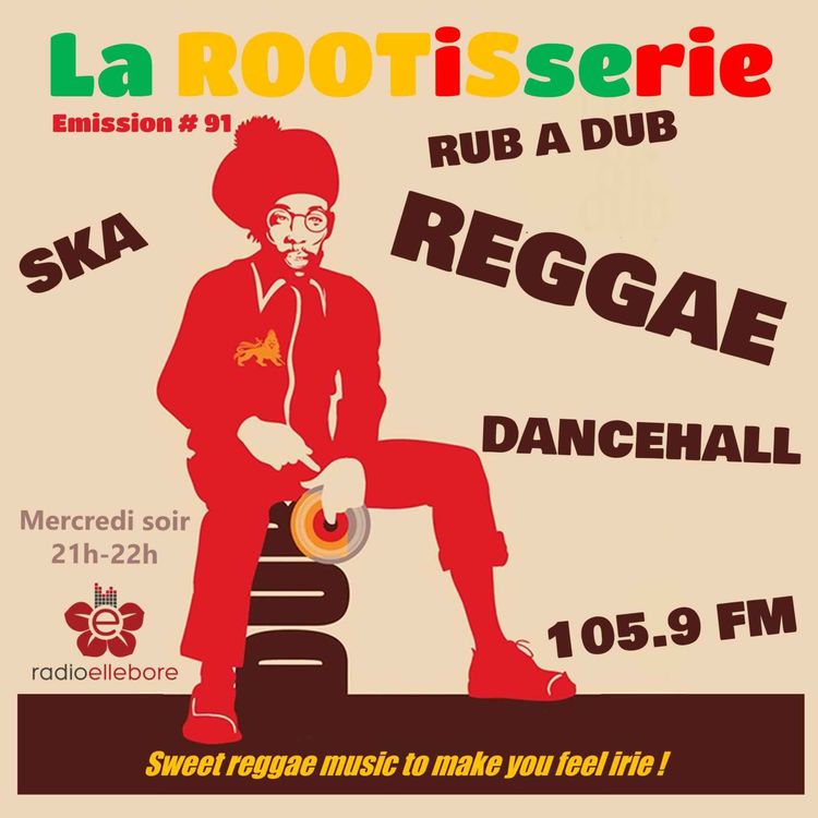 cover art for La_ROOTiSserie - Radioshow#91