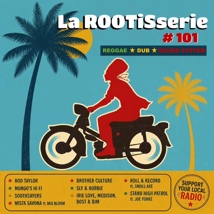 cover art for La_ROOTiSserie - Radioshow#101
