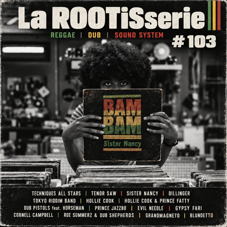 cover art for La_ROOTiSserie - Radioshow#103