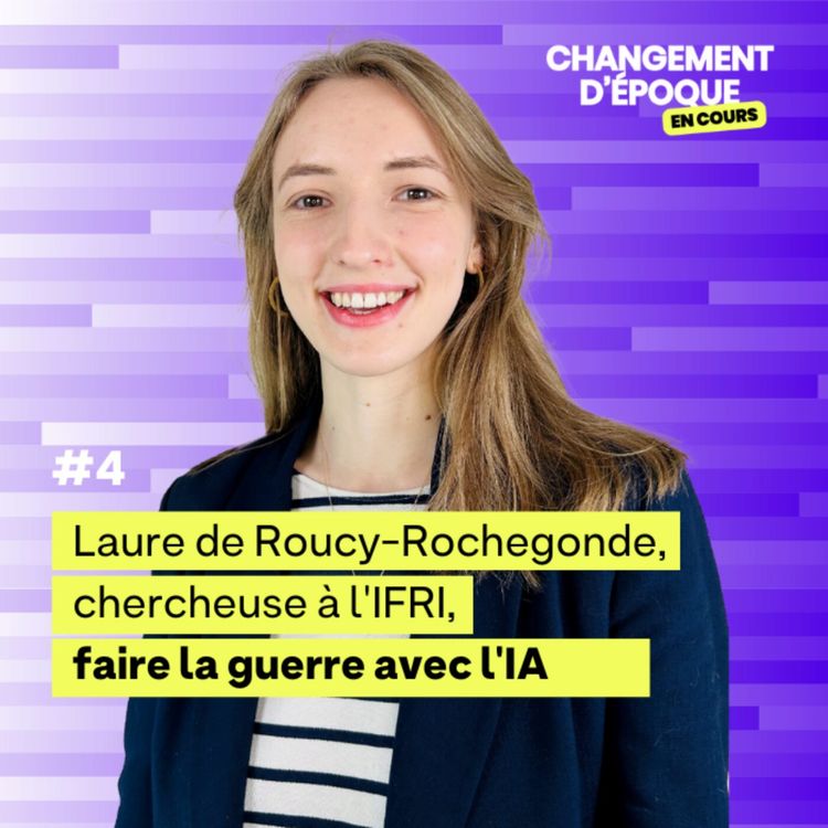 cover art for Faire la guerre avec l'IA - Laure de Roucy-Rochegonde - épisode #4