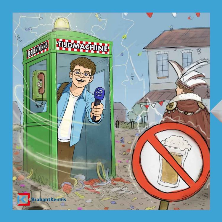 cover art for De Tijdmachine #3: Wat als alcohol tijdens carnaval verboden is?