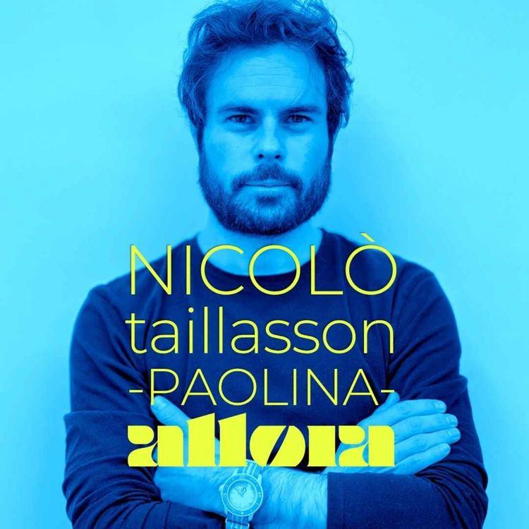 cover art for Un caffè avec Nicolò Taillasson, Fondateur des cafés Paolina !