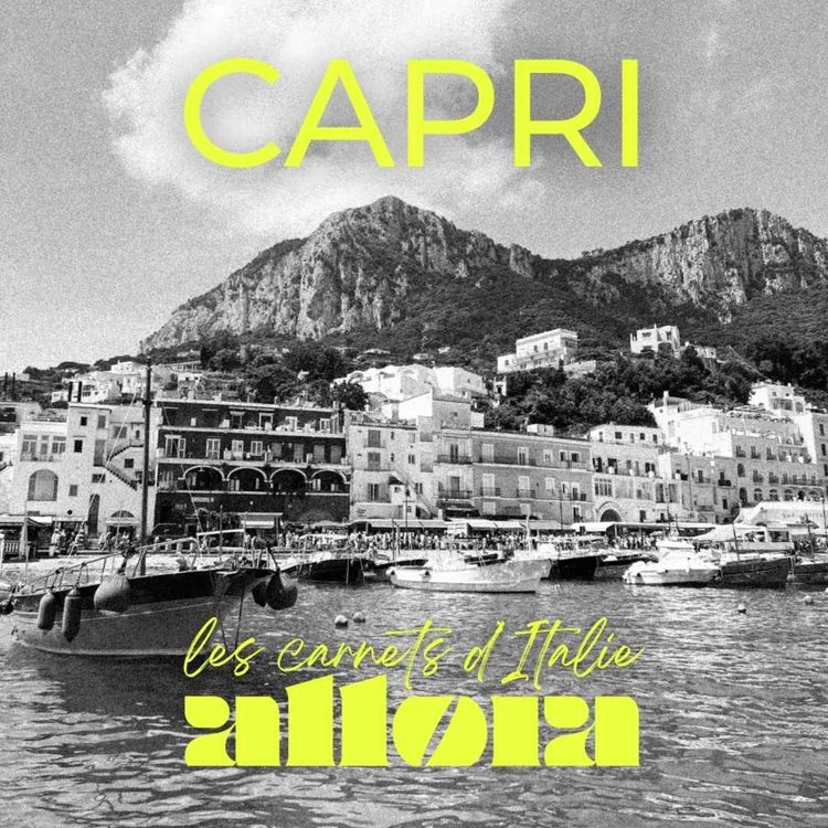 cover art for Les carnets d’Italie... à Capri !