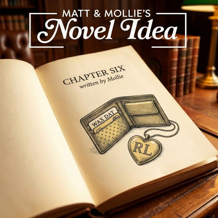 cover art for Wax Dat | Chapter Six