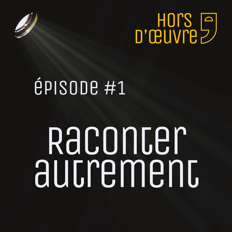 cover art for Raconter autrement
