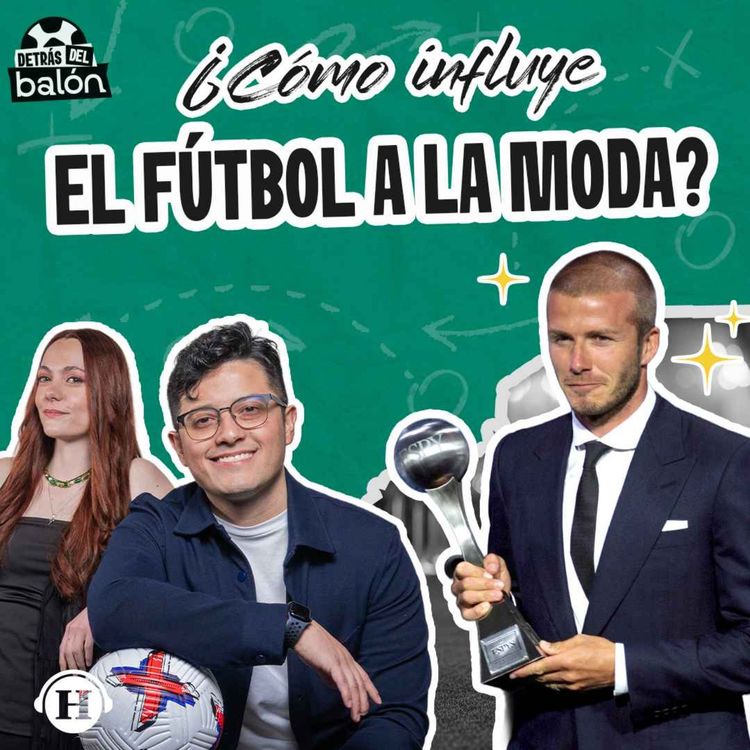 cover art for Influencias del fútbol en la moda y el diseño mundial