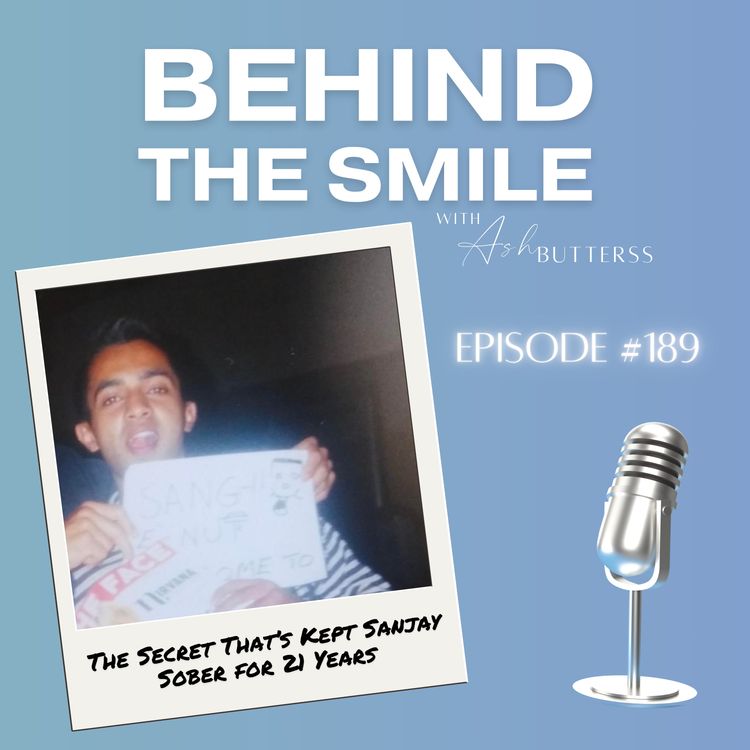 cover art for Ep 189. The Secret That’s Kept Sanjay Sober for 21 Years